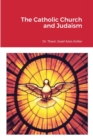 Image for The Catholic Church and Judaism