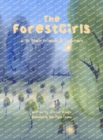 Image for The ForestGirls, with their Friends and Teachers