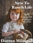 Image for New to Ranch Life: Four Historical Romance Novellas