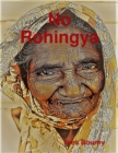 Image for No Rohingya