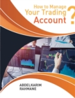 Image for How to Manage Your Trading Account?