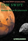 Image for 23-Tom Swift and the Martian Moon Re-Placement (HB)