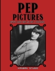 Image for Pep Pictures - Artistic Nudes from &#39;20s Men&#39; s Magazines