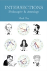Image for Intersections: Philosophy &amp; Astrology