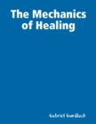 Image for Mechanics of Healing