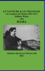 Image for Le Tattiche &amp; le Strategie del Campione del Mondo (1895-1912) Isidore Weiss nella Dama
