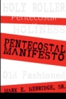 Image for Pentecostal Manifesto