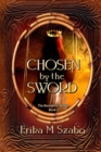 Image for Chosen By The Sword