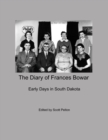 Image for The Diary of Frances Bowar - Early Days in South Dakota