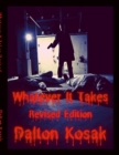 Image for Whatever It Takes Revised Edition