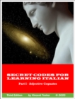 Image for Secret Codes for Learning Italian, Part I - Adjective Cognates