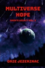 Image for Multiverse Hope : Dash&#39;s Legacy Vol.2
