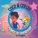 Image for Coco &amp; Ceecee:  Power Of Friendship