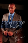 Image for Don&#39;t Stop Now