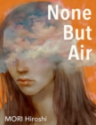 Image for None But Air