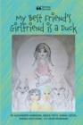 Image for My Best Friend&#39;s Girlfriend is a Duck