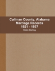 Image for Cullman County, Alabama Marriages 1921 - 1937