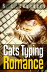 Image for Cats Typing Romance: Two Short Stories
