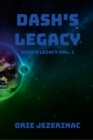 Image for Dash&#39;s Legacy