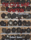Image for The Civil War Canteen - Third Edition