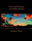 Image for Love and Passion and Other Poems