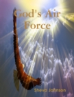Image for God&#39;s Air Force
