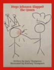 Image for Hugo Johnson Slapped The Queen