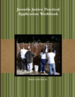 Image for Juvenile Justice Practical Application Workbook