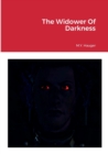 Image for The Widower Of Darkness