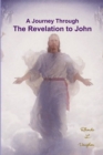 Image for A Journey Through the Revelation to John