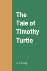Image for The Tale of Timothy Turtle