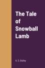 Image for The Tale of Snowball Lamb