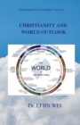 Image for Christianity and World Outlook : CHRISTIANITY &amp; THE WORLD Series 6