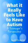 Image for What it Really Feels Like to Have Autism