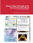 Image for Share Hope through Art&#39;s 1st Community Book : Community Submissions