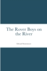 Image for The Rover Boys on the River