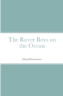 Image for The Rover Boys on the Ocean