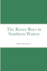 Image for The Rover Boys in Southern Waters
