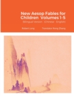 Image for New Aesop Fables for Children Volumes 1-5