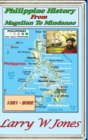 Image for Philippine History - From Magellan To Mindanao