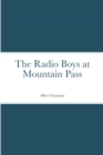 Image for The Radio Boys at Mountain Pass