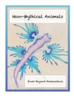 Image for Non-Mythical Animals