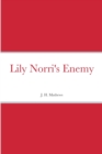 Image for Lily Norri&#39;s Enemy