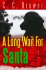 Image for Long Wait for Santa