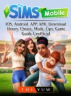 Image for Sims Mobile, Ios, Android, App, Apk, Download, Money, Cheats, Mods, Tips, Game Guide Unofficial