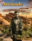 Image for Attitude: Four Historical Romance Novellas