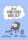Image for Do You Think Chairs Workout?