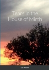 Image for Tears in the House of Mirth