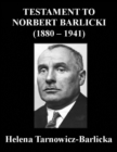 Image for Testament to Norbert Barlicki (1880-1941)