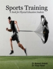 Image for Sports Training: A Book for Physical Education Students